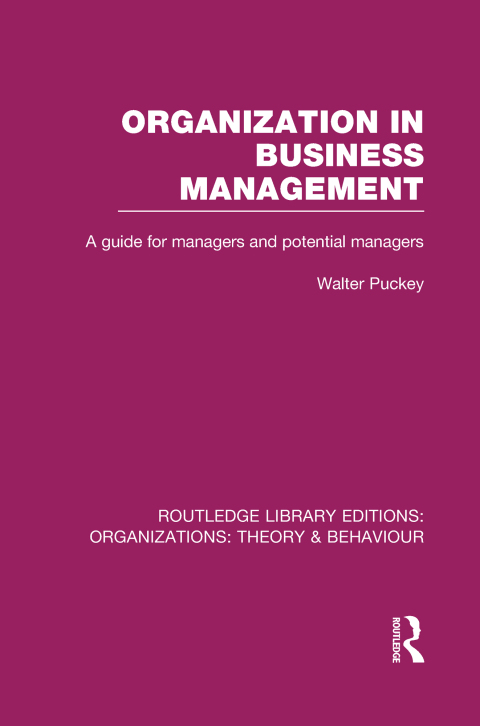 Cover image for book Organization in Business Management (RLE: Organizations)