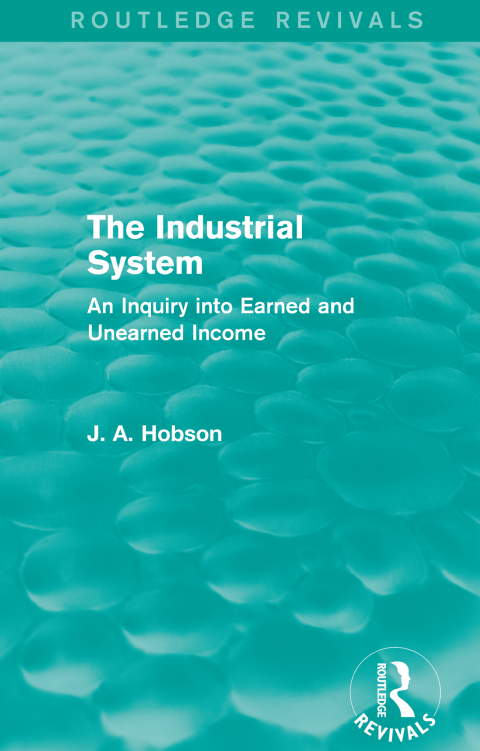 Cover image for book The Industrial System (Routledge Revivals)