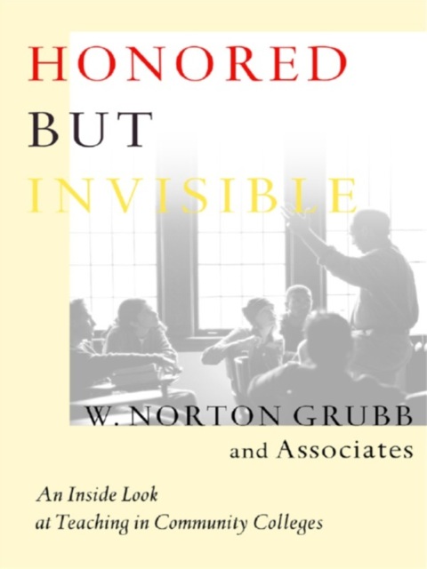 Cover image for book Honored but Invisible