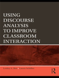 Cover image: Using Discourse Analysis to Improve Classroom Interaction 1st edition 9780415801133