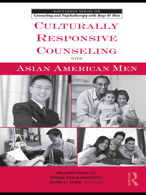 Culturally Responsive Counseling with Asian American Men 