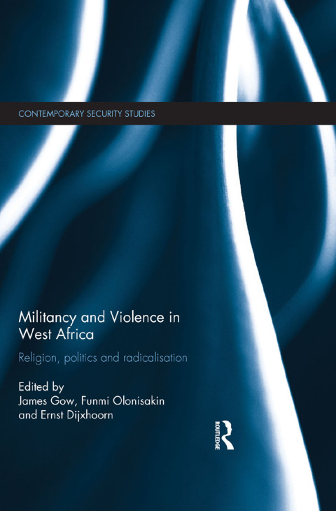 Cover image for book Militancy and Violence in West Africa