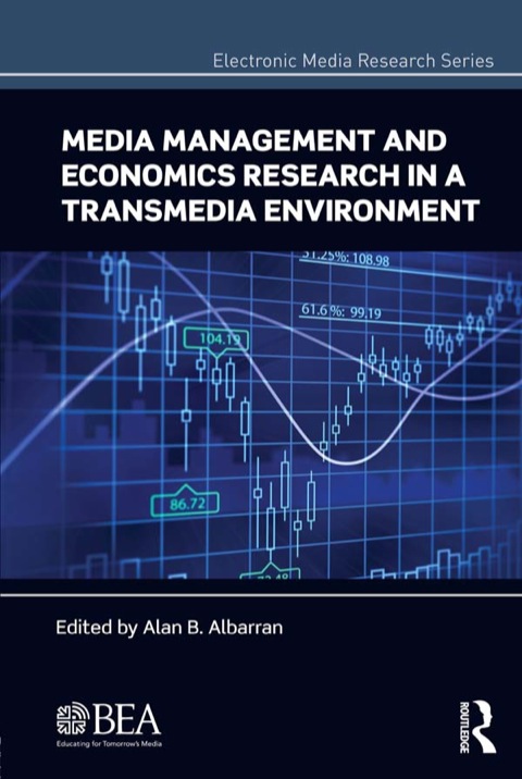 Cover image for book Media Management and Economics Research in a Transmedia Environment