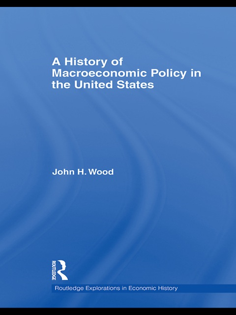 A History of Macroeconomic Policy in the United States 