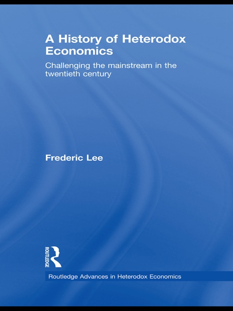 Cover image for book A History of Heterodox Economics
