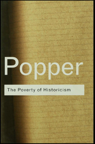 The Poverty of Historicism