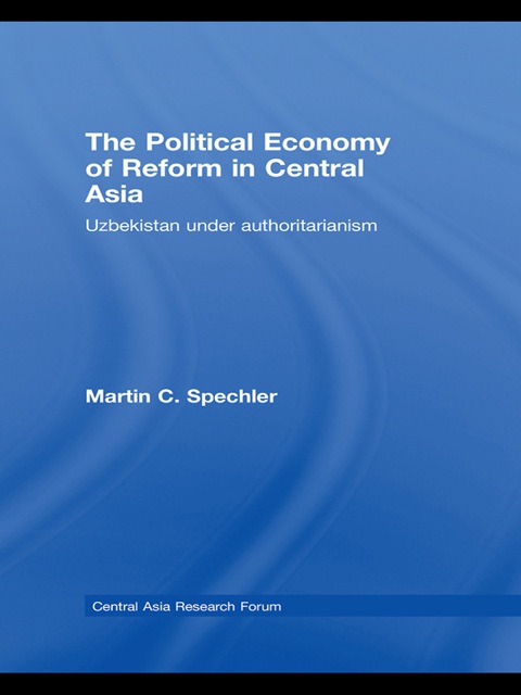 Cover image for book The Political Economy of Reform in Central Asia