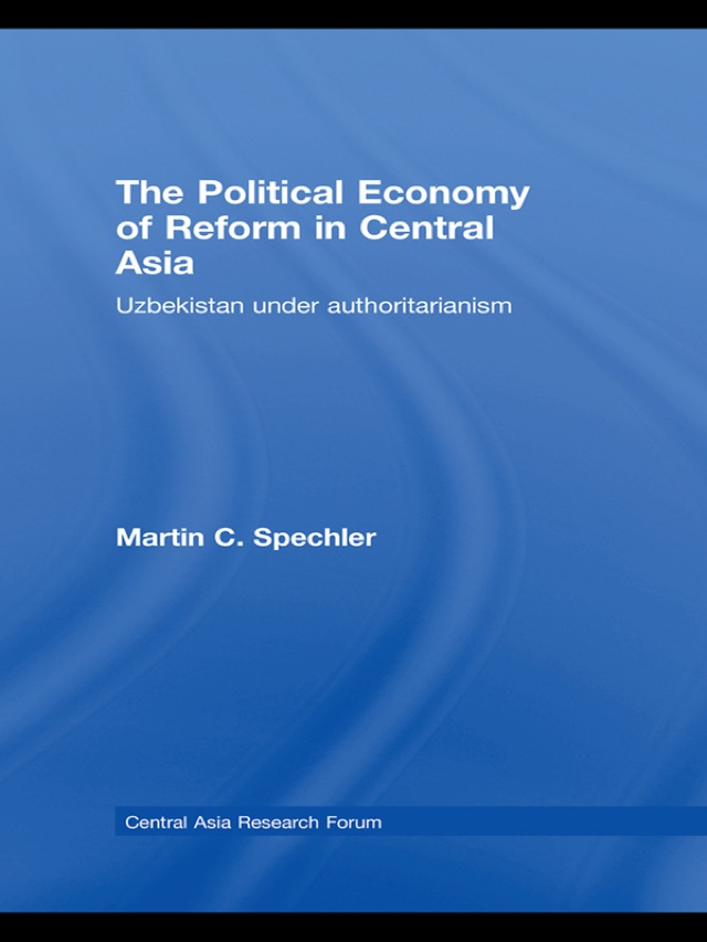 The Political Economy of Reform in Central Asia