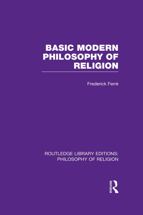 Cover image for book Basic Modern Philosophy of Religion