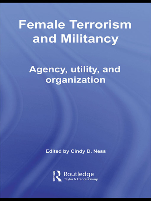 Cover image for book Female Terrorism and Militancy