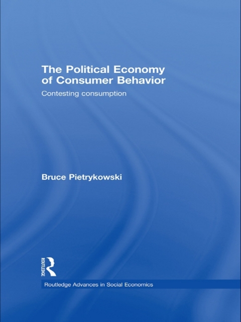 Cover image for book The Political Economy of Consumer Behavior