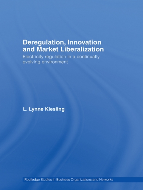 Cover image for book Deregulation, Innovation and Market Liberalization