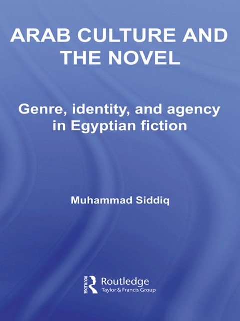 Cover image for book Arab Culture and the Novel