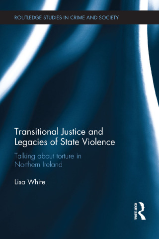 Transitional Justice and Legacies of State Violence