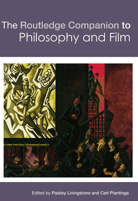 Cover image for book The Routledge Companion to Philosophy and Film