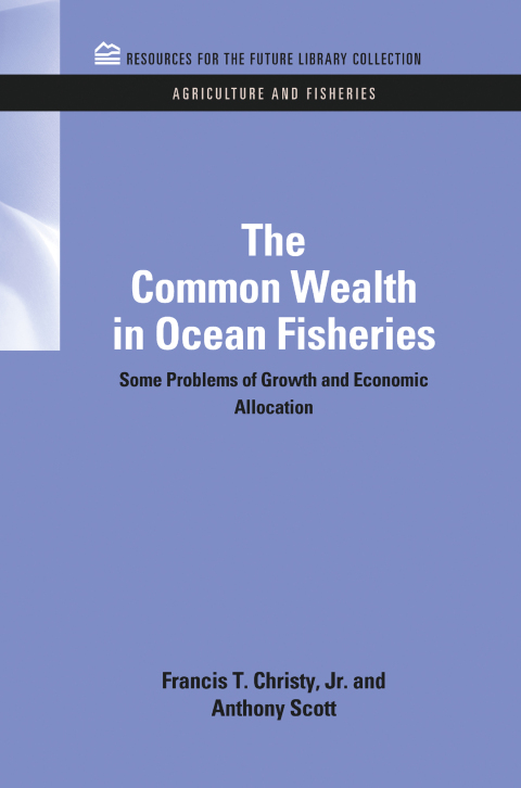 The Common Wealth in Ocean Fisheries 