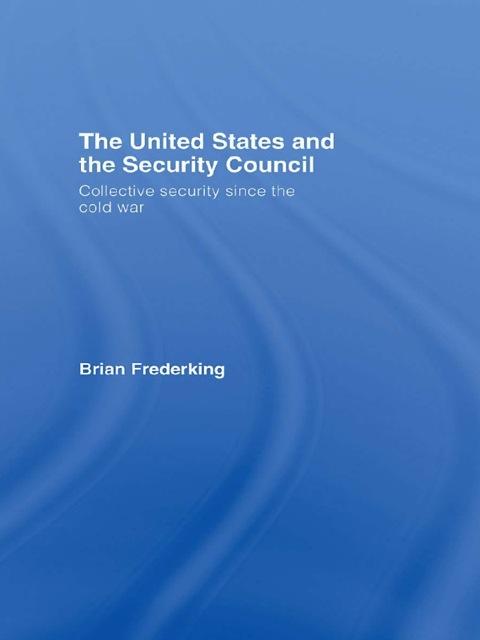 Cover image for book The United States and the Security Council