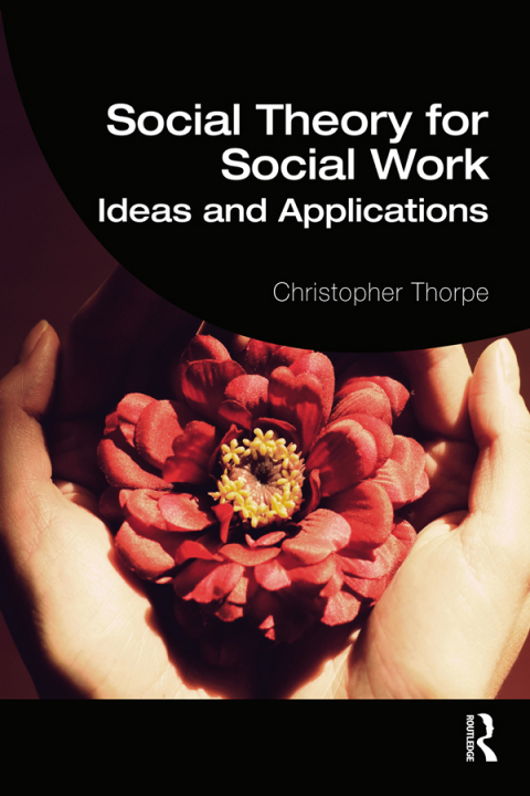 Cover image for book Social Theory for Social Work