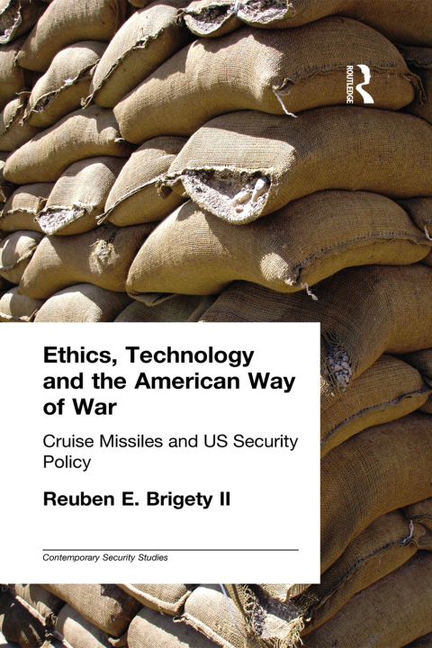 Cover image for book Ethics, Technology and the American Way of War