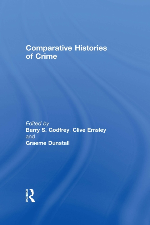 Comparative Histories of Crime 