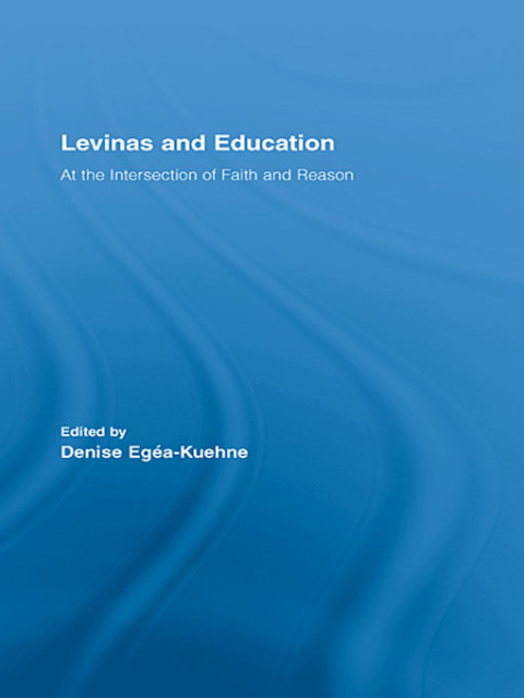 Cover image for book Levinas and Education