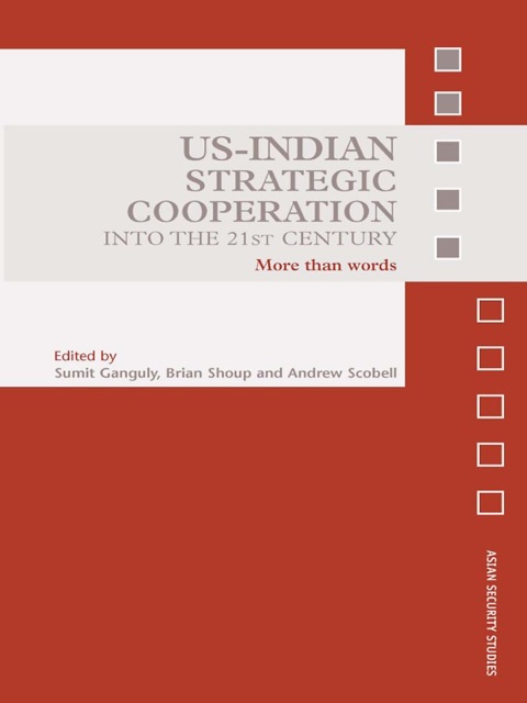 Cover image for book US-Indian Strategic Cooperation into the 21st Century