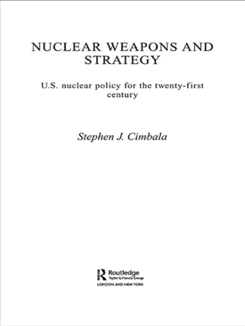 Cover image for book Nuclear Weapons and Strategy