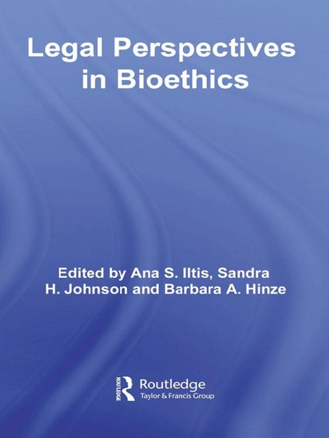 Cover image for book Legal Perspectives in Bioethics