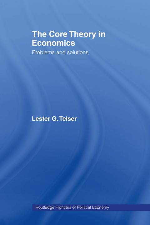 Cover image for book The Core Theory in Economics