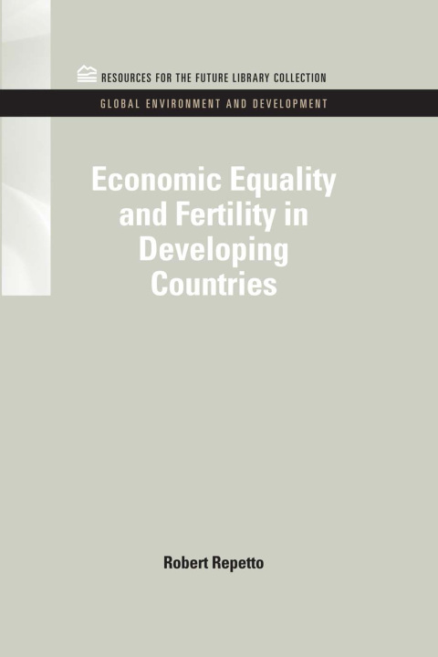 Cover image for book Economic Equality and Fertility in Developing Countries