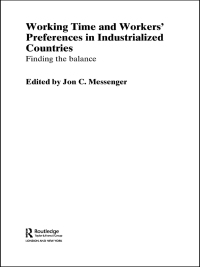 Cover image: Working Time and Workers' Preferences in Industrialized Countries 1st edition 9789221196976