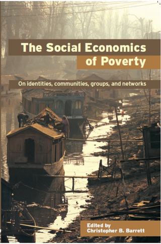 The Social Economics of Poverty