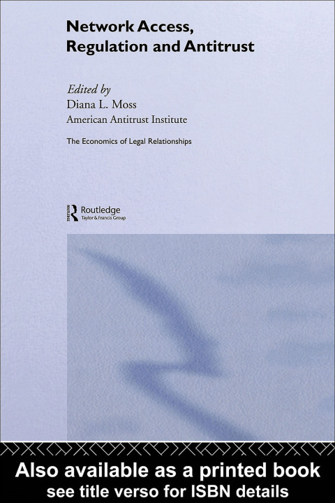 Cover image for book Network Access, Regulation and Antitrust