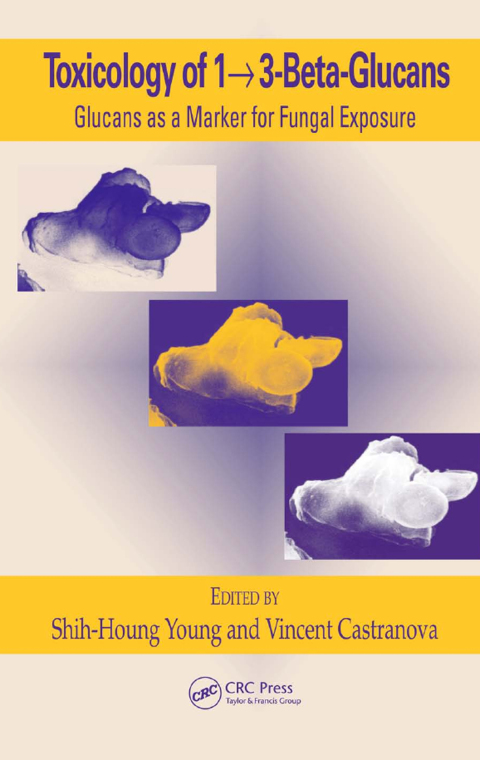 Cover image for book Toxicology of 1 - 3-Beta-Glucans