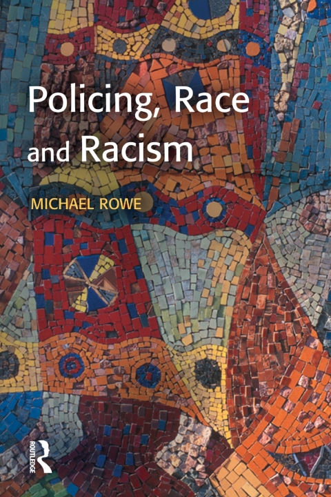Cover image for book Policing, Race and Racism