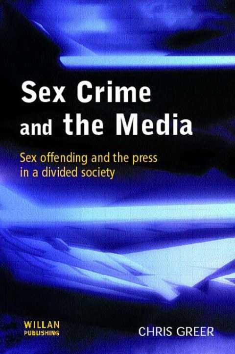 Cover image for book Sex Crime and the Media