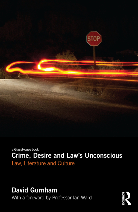 Cover image for book Crime, Desire and Law's Unconscious