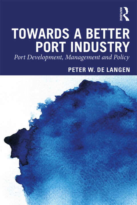 Cover image for book Towards a Better Port Industry