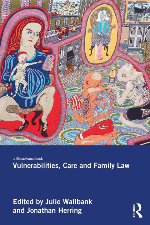 Cover image for book Vulnerabilities, Care and Family Law