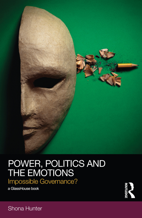 Cover image for book Power, Politics and the Emotions
