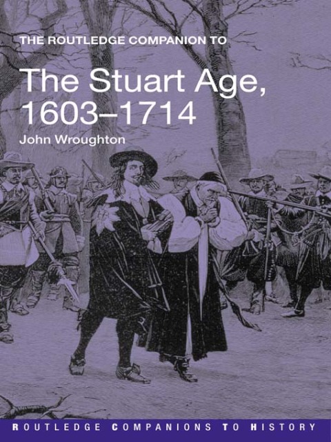 Cover image for book The Routledge Companion to the Stuart Age, 1603-1714