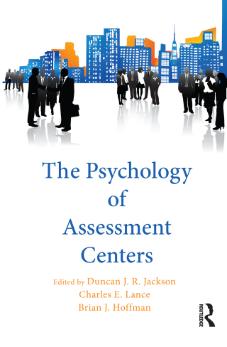 The Psychology of Assessment Centers