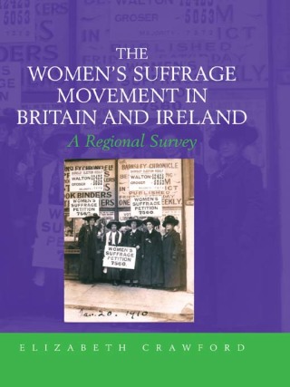 The Women's Suffrage Movement in Britain and Ireland