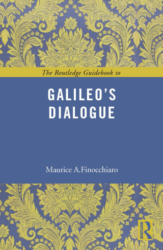 The Routledge Guidebook to Galileo's Dialogue
