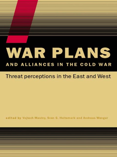 Cover image for book War Plans and Alliances in the Cold War