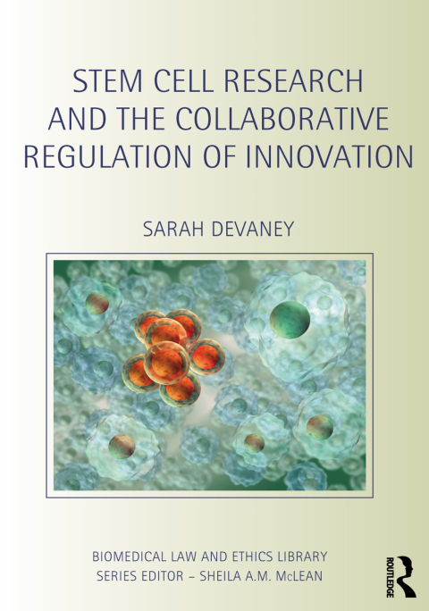 Cover image for book Stem Cell Research and the Collaborative Regulation of Innovation