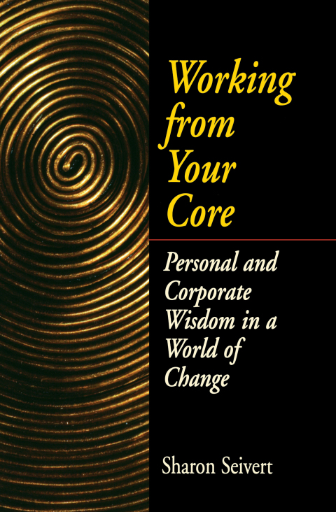 Cover image for book Working From Your Core