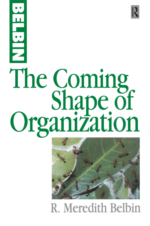 Cover image for book The Coming Shape of Organization