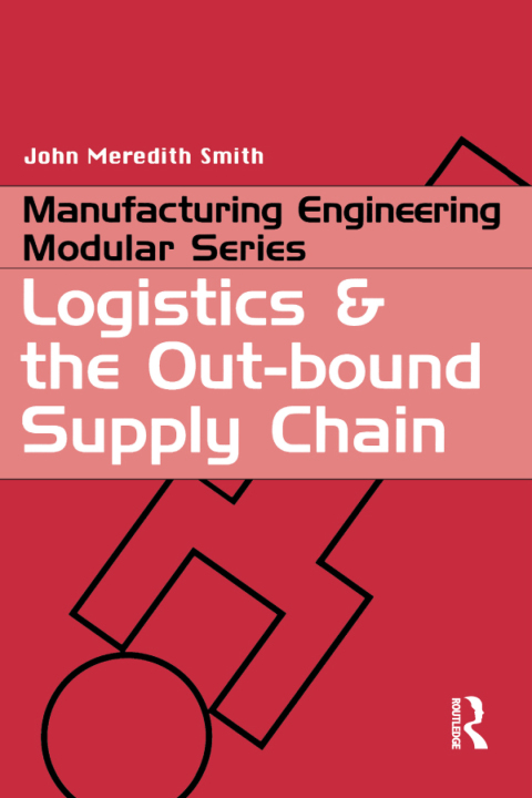 Cover image for book Logistics and the Out-bound Supply Chain