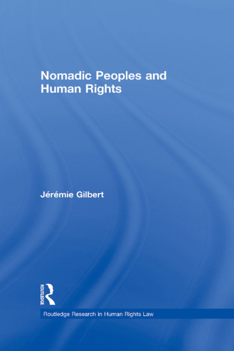 Cover image for book Nomadic Peoples and Human Rights